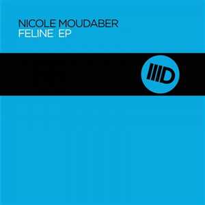 Nicole Moudaber – Feline EP (Techno)