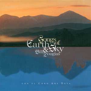 Bill Douglas - Songs of Earth and Sky (1998)