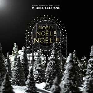 Michel Legrand 2011 Noel Noel Noel [pop]