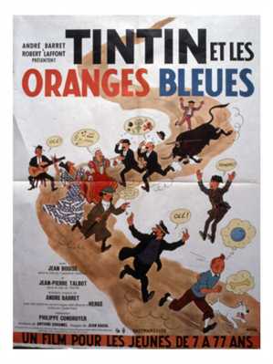 Тинтин и голубые апельсины / Tintin et les oranges bleues / Tintin and the Blue Oranges (Филипп Кондруайе / Philippe Condroyer) [1964, Франция, Испания, приключения, комедия, семейный, DVDRip] iSub Rus