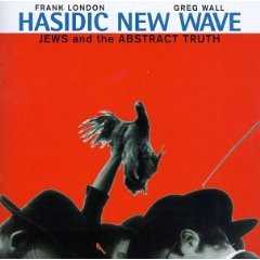 Hasidic New Wave - Jews and the Abstract Truth (1997) M4A [avant-garde jazz, klezmer, jewish]
