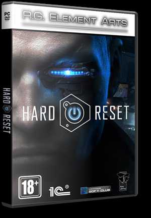 Hard Reset (2011 / RUS / RePack) от R.G. Element Arts