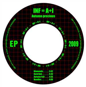 INF=A+I - Autumn precious EP 2009