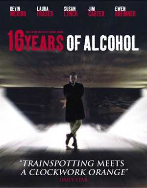 Шестнадцать лет похмелья / 16 Years of Alcohol - драма