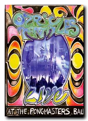 Ozric Tentacles = Live At The Pongmasters Ball, DVD9, lic. [2002 г. DVD9]