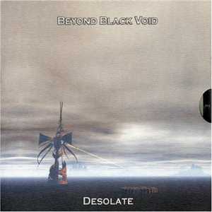 Beyond Black Void - Desolate (2003) | funeral doom [CD-RIP]