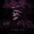 BEAT – Stale Air(2010)Dubstep, Ambient
