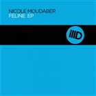 Nicole Moudaber – Feline EP (Techno)