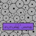 VA - Future Jams (2011)
