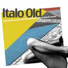 VA - Italo Old: Old School Cuts From The Italian Music Scene (2007)