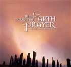 Bill Douglas - Earth Prayer - Ars Nova Singers (1999)