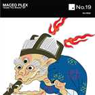 Maceo Plex – Under the Sheets - NO19020
