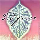 3rd Force. Force Field.1999. MP3 + Win RAR