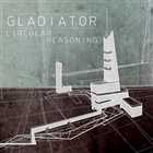 Gladiator - 2010 - Circular Reasoning