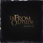 Us, From Outside - Revived (2011) 192kbps [Post-Hardcore]