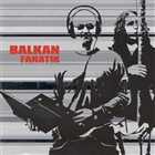 Balkan Fanatik - Balkan Fanatik (2003) MP3 [electronic ethno, hip hор, rock]