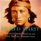 Sacred spirit - Chants and dances of the native americans (1994) Ambient, New age,House, Tribal, Downtempo