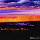 Andres Guerra - Bheis (Techno)